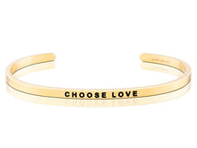 Load image into Gallery viewer, Choose Love Mantraband Cuff Bracelet