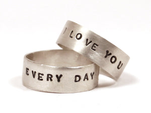 Everyday I Love You Sterling Silver Ring