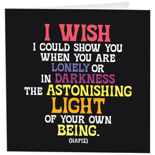 Load image into Gallery viewer, I Wish I Could Show You (Hafiz) Card