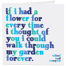Load image into Gallery viewer, If I Had A Flower (Alfred Lord Tennyson) Card
