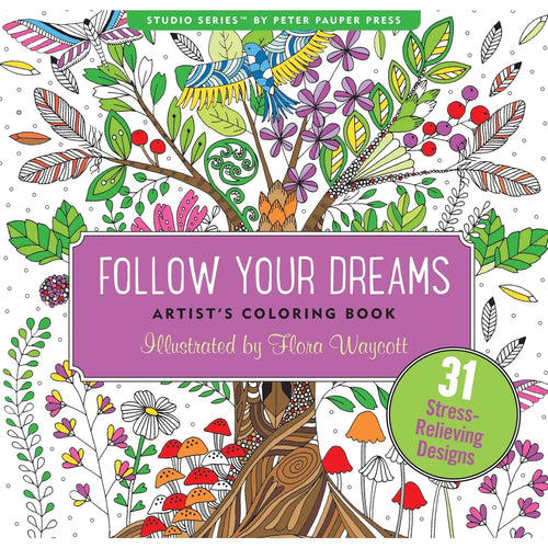 Follow Your Dreams Artist's Coloring Book