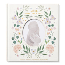 Load image into Gallery viewer, Mom, More Than A Little Gift Book