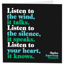 Load image into Gallery viewer, Listen To The Wind (Native American Proverb) Card