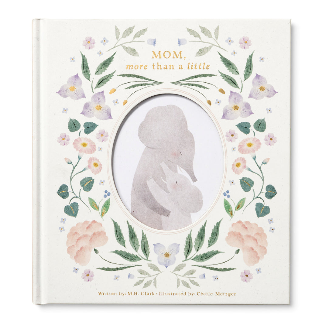 Mom, More Than A Little Gift Book