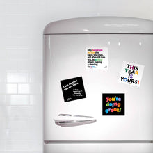 Load image into Gallery viewer, You're Doing Great Magnet