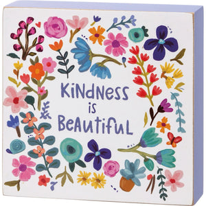 Kindness Is Beautiful Block