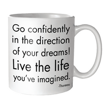 Load image into Gallery viewer, Go Confidently (Henry David Thoreau) Mug