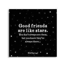 Load image into Gallery viewer, Good Friends (Old Saying) Magnet