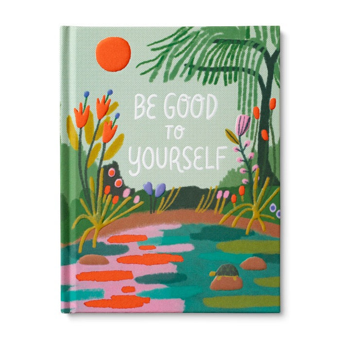 Be Good to Yourself Gift Book