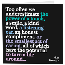 Load image into Gallery viewer, The Power Of Touch (Leo Buscaglia) Card