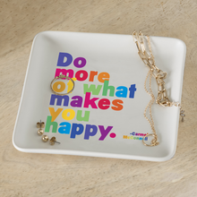 Load image into Gallery viewer, Do More Of What (Carmel Mcconnell) Dish