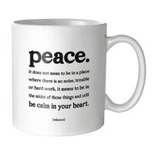 Load image into Gallery viewer, Peace (Unknown) Mug