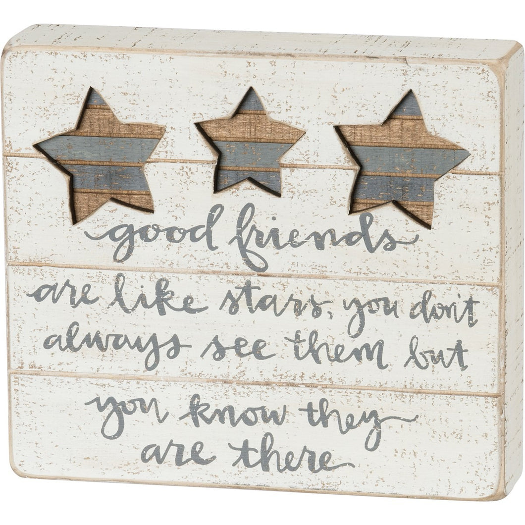 Good Friends Are Like Stars Slatted Box Sign