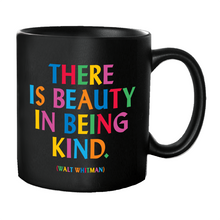 Load image into Gallery viewer, Beauty In Being Kind (Walt Whitman) Mug