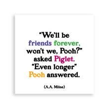 Load image into Gallery viewer, We'll Be Friends Forever Pooh (A. A. Milne) Magnet