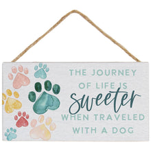 Load image into Gallery viewer, Life Sweeter Hanger