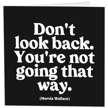 Load image into Gallery viewer, Don't Look Back (Marcia Wallace) Card