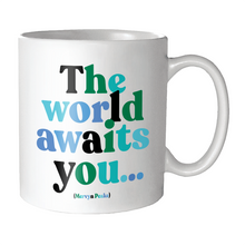 Load image into Gallery viewer, The World Awaits You (Mervyn Peake) Mug