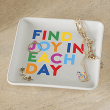 Load image into Gallery viewer, Find Joy In Each Day (Neri) Dish