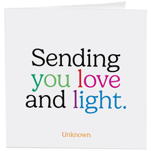 Load image into Gallery viewer, Sending Love &amp; Light - Sympathy (Unknown) Card