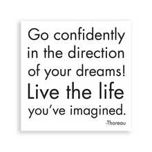 Load image into Gallery viewer, Go Confidently (Henry David Thoreau) Magnet