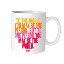 Load image into Gallery viewer, To The World (Unknown) Mug