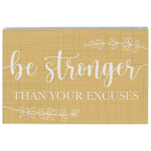 Load image into Gallery viewer, Be Stronger Yellow Block