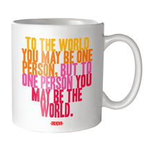 Load image into Gallery viewer, To The World (Unknown) Mug