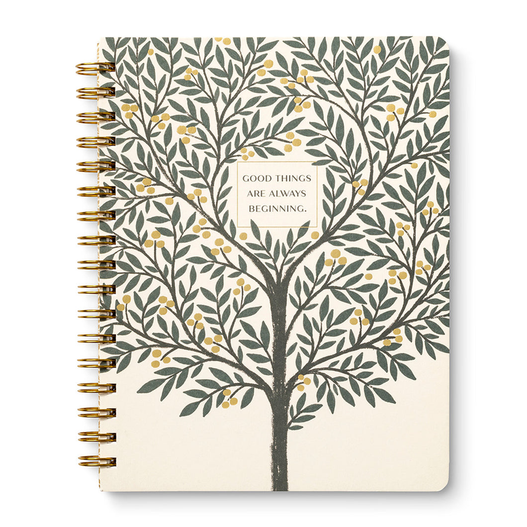 Good Things Are Always Beginning Notebook