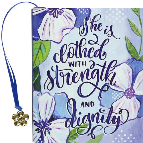 She Is Clothed with Strength & Dignity
