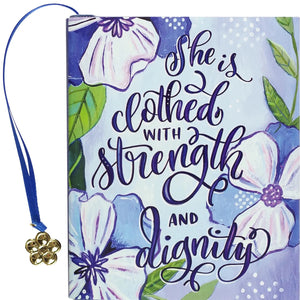 She Is Clothed with Strength & Dignity