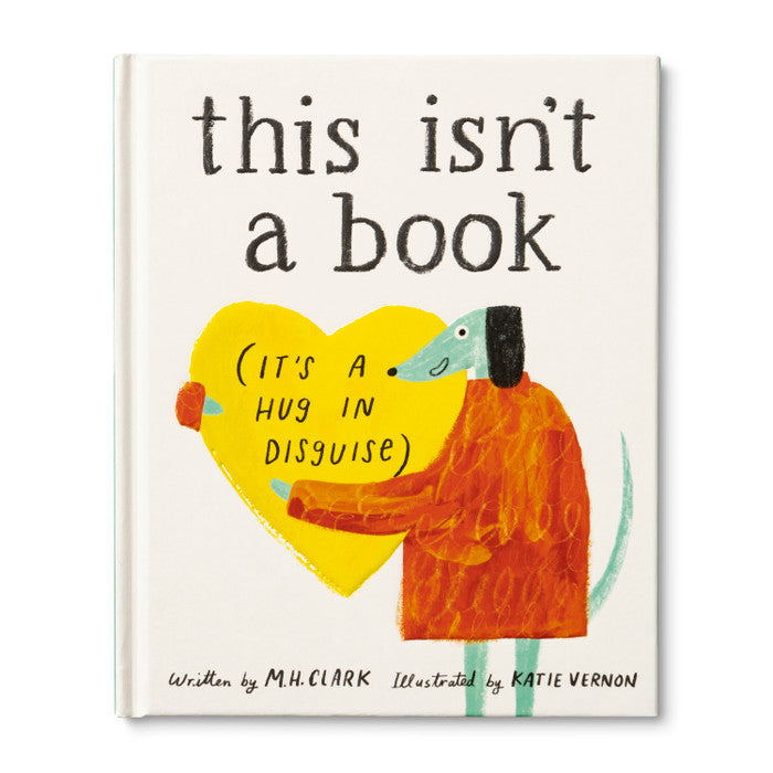 This Isn’t A Book (It’s A Hug In Disguise) Gift Book