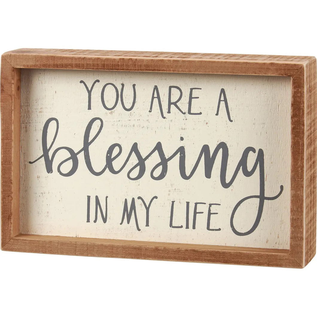 You Are A Blessing Inset Box Sign