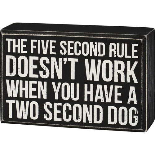 Five Second Dog Box Sign