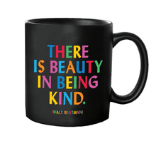 Load image into Gallery viewer, Beauty In Being Kind (Walt Whitman) Mug