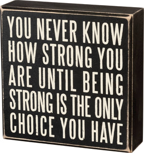 How Strong Box Sign