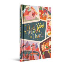 Load image into Gallery viewer, I Like You More Than Gift Book