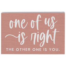 Load image into Gallery viewer, One Of Us Right Block