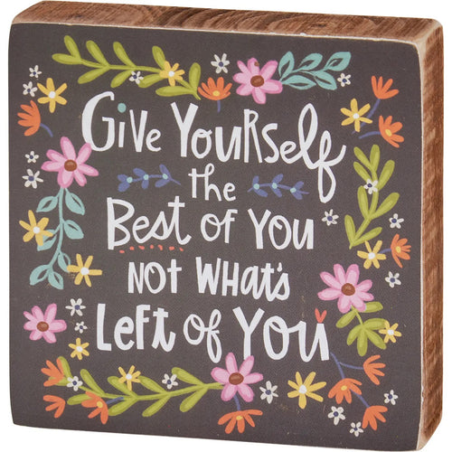 Give Yourself the Best of You Block