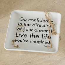 Load image into Gallery viewer, Go Confidently (Henry David Thoreau) Dish