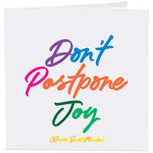 Load image into Gallery viewer, Don't Postpone Joy (Orison Swett Marden) Card