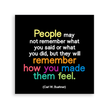 Load image into Gallery viewer, People May Not Remember (Carl W. Buehner) Magnet