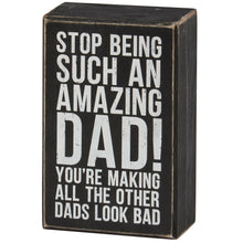 Load image into Gallery viewer, Amazing Dad Box Sign