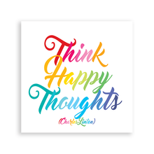 Load image into Gallery viewer, Think Happy Thoughts (Charles Linton) Magnet