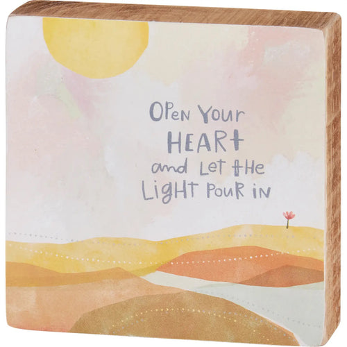 Open Your Heart Let Light in Block