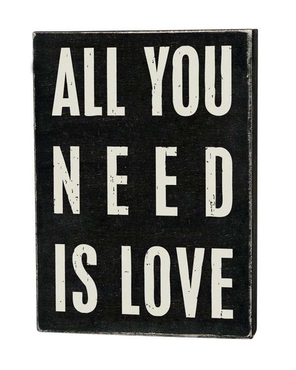 All you need is Love Box Sign