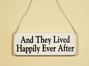 Happily Ever After Mini Hanging Sign