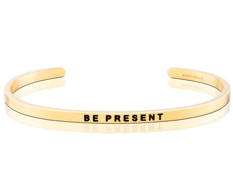 Be Present Mantraband Cuff Bracelet