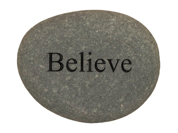 Believe Carved River Stone