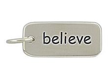 Load image into Gallery viewer, Sterling Silver Believe Word Tag Charm